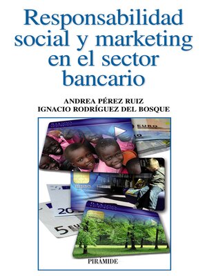 cover image of Responsabilidad social y marketing en el sector bancario